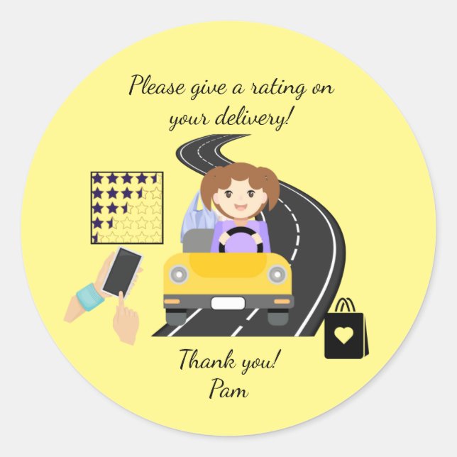 Woman Delivery Driver Please give a Rating  Classic Round Sticker (Front)