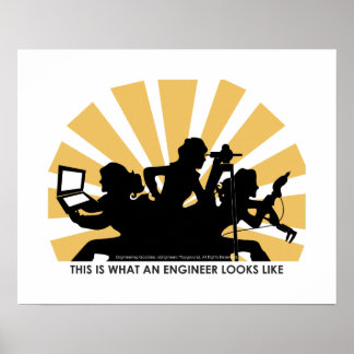Woman engineer poster: This is what we look like Poster