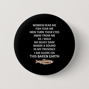 Woman Fear Me Fish Fear Me Men Turn Their Eyes Awa Button