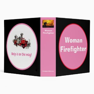 Woman Firefighter 3 Ring Binder