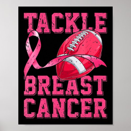 Woman Football Tackle Breast Cancer Awareness Pink Poster