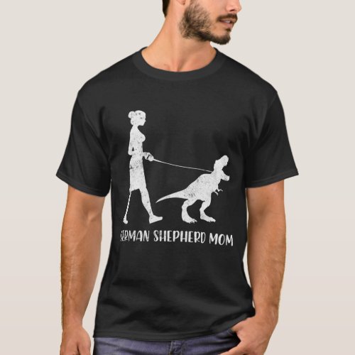 Woman German Shepherd Mom Dinosaur GSD Owners  T_Shirt