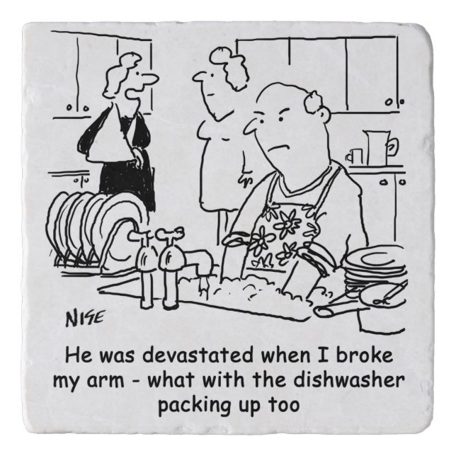 Woman has Broken Arm so Man Washes Dishes. Funny Trivet (Front)