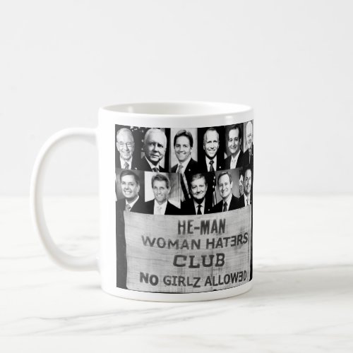 Woman Haters Coffee Mug
