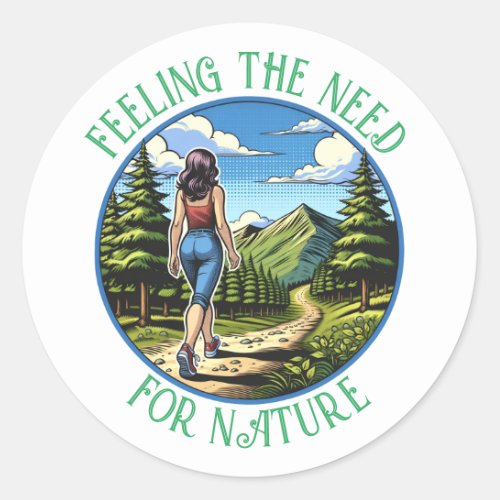 Woman Hiking a Nature Trial Classic Round Sticker