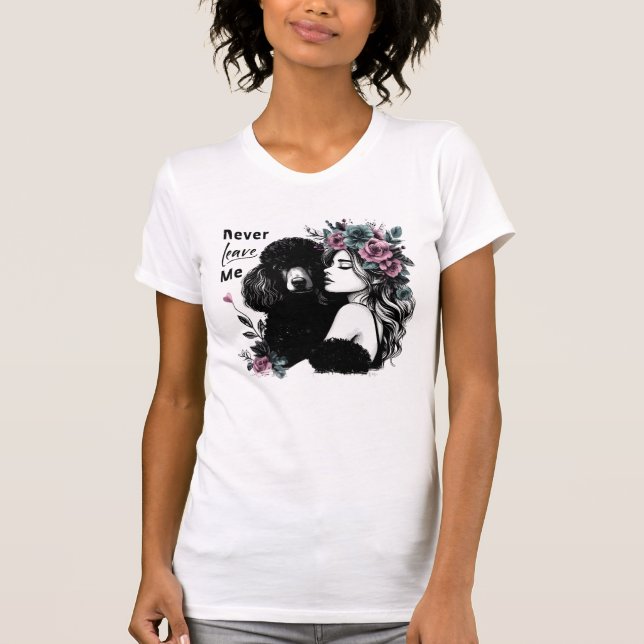 Woman Hugging Poodle With Flowers T-Shirt (Front)