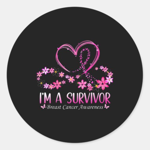 Woman Im A Survivor Breast Cancer Awareness Pink  Classic Round Sticker