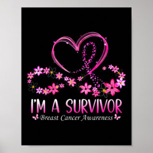 Woman I'm A Survivor Breast Cancer Awareness Pink Poster