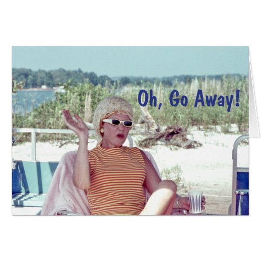 Woman in Hair Rollers, Oh, Go Away Humorous (Front Horizontal)