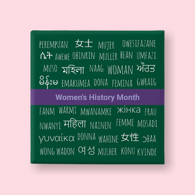 Woman In Multiple Languages - Women History Month Button (Women History Month )