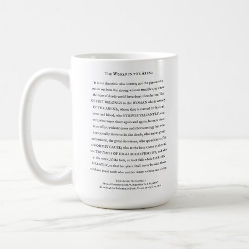 Woman in the Arena inspirational quote Coffee Mug