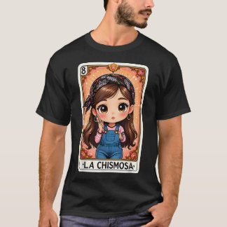 Woman La Chismosa Fiesta Vintage Card Funny T-Shirt