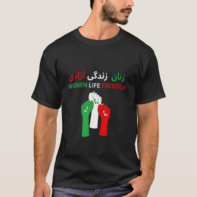 Woman Life Freedom Zan Zendegi Azadi Persian T-Shirt (Front)
