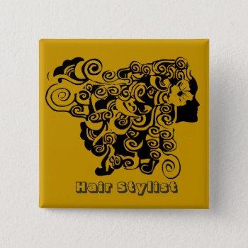 Woman Long Hair Salon Promotional  Hair Stylist Pinback Button by 911business at Zazzle