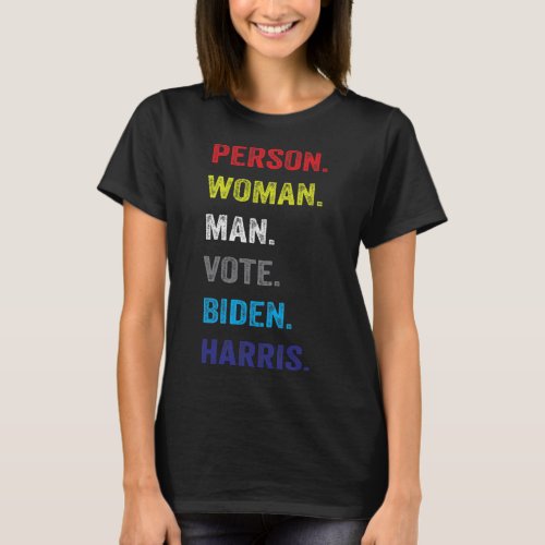 Woman Man Vote Biden Harris  T_Shirt