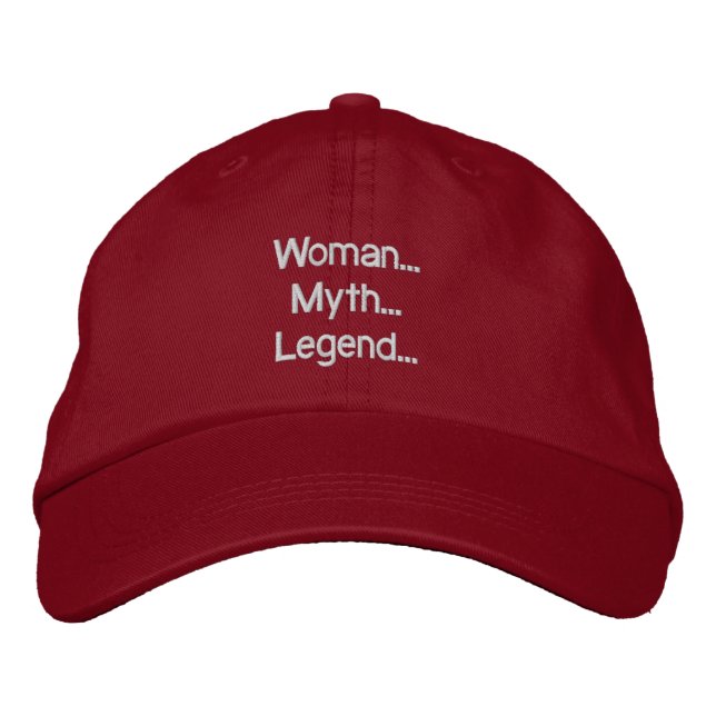 Woman... Myth... Legend... Hat (Front)