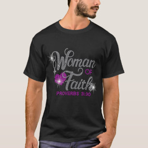 Woman Of Faith Bling Rhinestone Funny Christian Bi T-Shirt