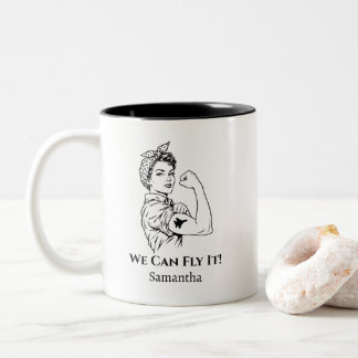 Woman Pilot We Can Fly It Women In Aviation Two-Tone Coffee Mug