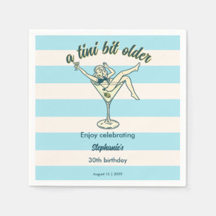 Woman Tini Bit Older Martini Retro 30th Birthday Napkins