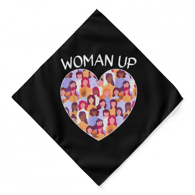 Woman Up Feminist Feminism Women Empowerment Gende Bandana (Front)