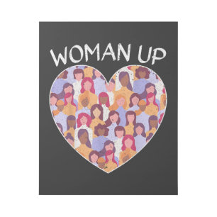 Woman Up Feminist Feminism Women Empowerment Gende Gallery Wrap