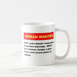 Woman Wanted, Woman Wanted Coffee Mug