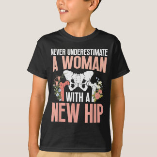 Woman With A New Hip Surgery Survivor Hip Surgery T-Shirt