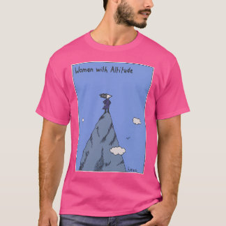 Woman With Altitude - Full Colour T-Shirt
