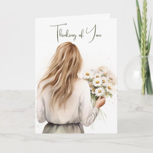 Woman With Daisy Bouquet Thinking of You Card