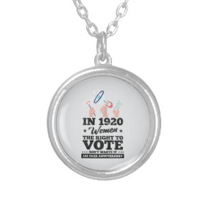 Woman Won Right To Vote Funny Voting Elections 202 Silver Plated Necklace