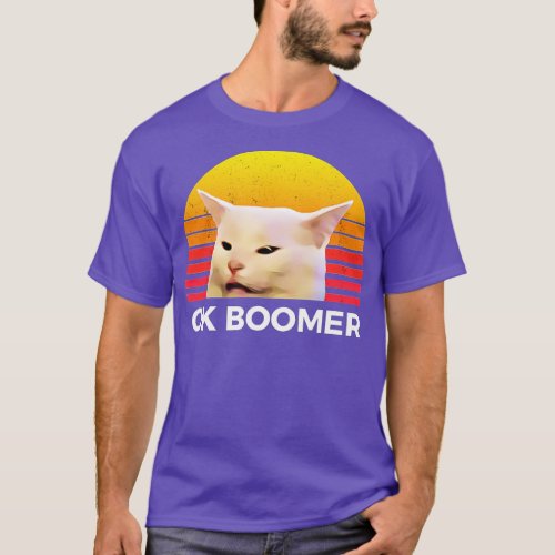 Woman Yelling At Table Dinner Funny Cat Ok Boomer  T_Shirt