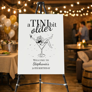 Woman's A Tini Bit Older Martini 30th Birthday Foam Board