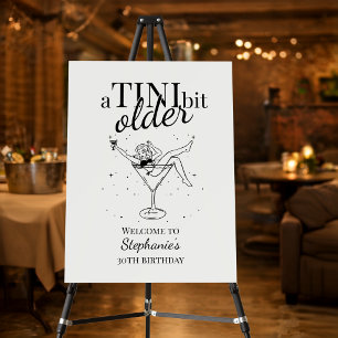 Woman's A Tini Bit Older Martini 30th Birthday Foam Board