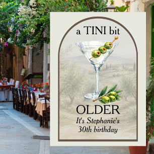 Woman's Classic Mar Tini Bit Older 30th Birthday Invitation