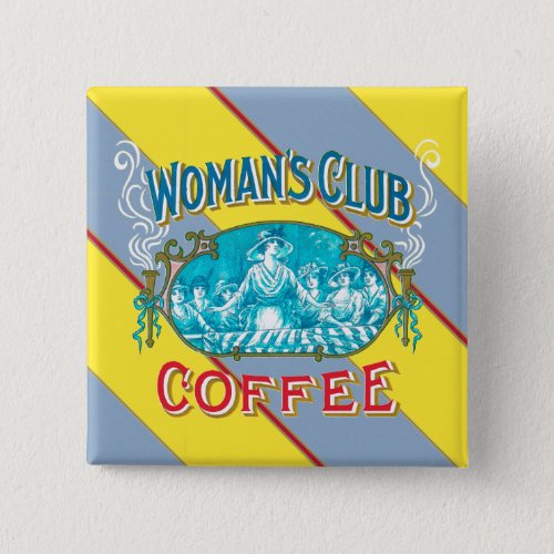 Womans Club Coffee Button