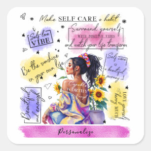 Woman's Empowerment Self-Care Positive Affirmation Square Sticker