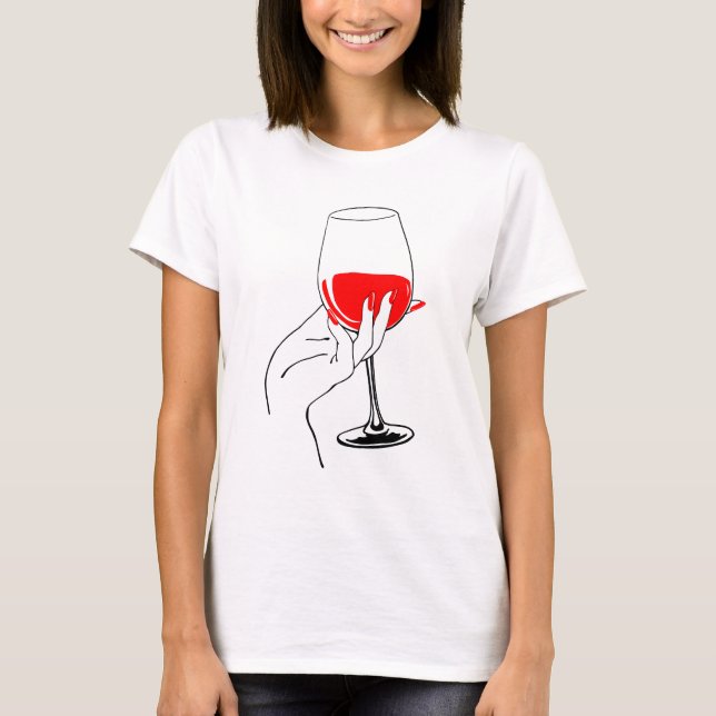 Womans hand holding wine glass art T-Shirt (Front)