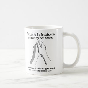 Woman's Hands Funny Mug