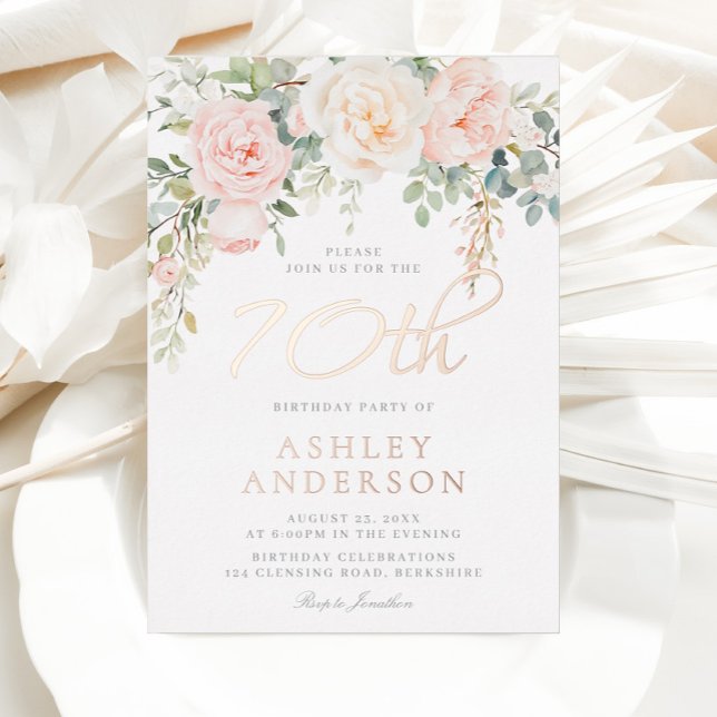 Womans Ivory & Blush 70th Birthday Party Rose Gold Foil Invitation (Creator Uploaded)