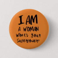 Woman's Super Power Button | Mini Brothers