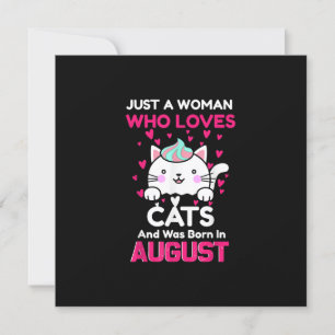 Womans Who Loves Cats And Was Born In August Invitation