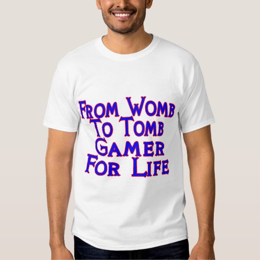 Womb To Tomb Shirt | Zazzle