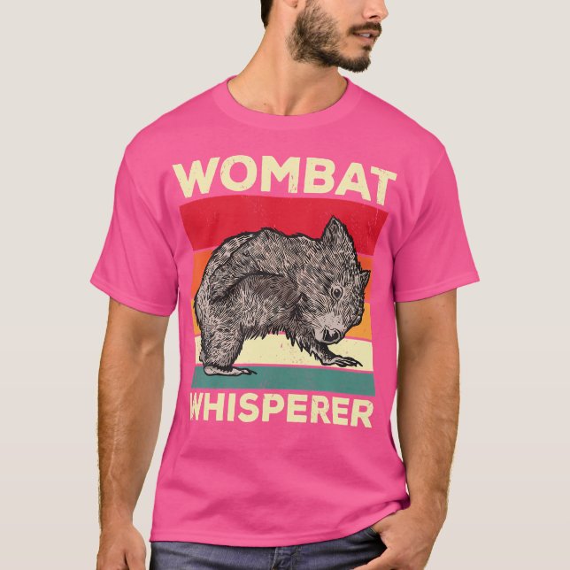 Wombat Whisperer Funny Wombat Saying T-Shirt (Front)