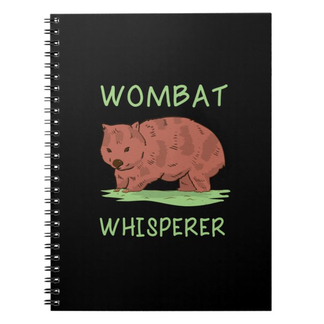 Wombat Whisperer Notebook (Front)