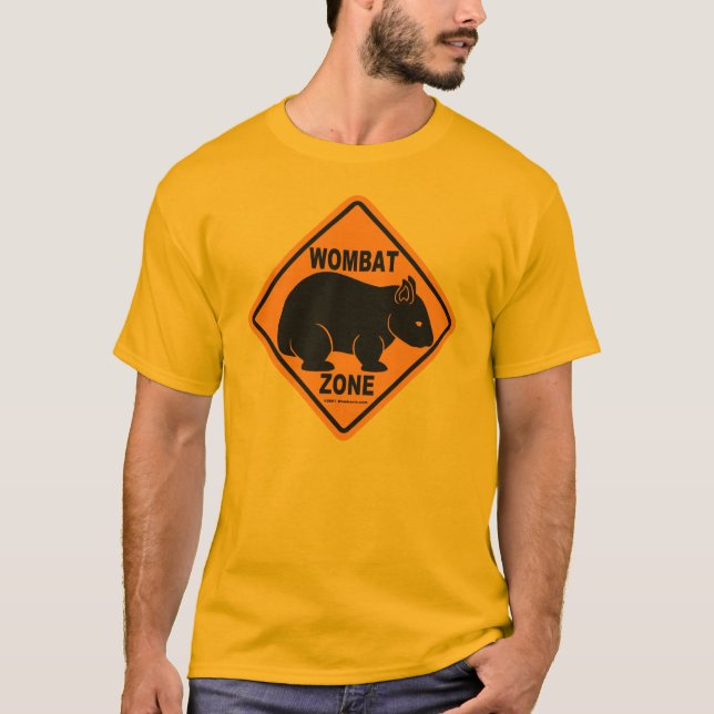 Wombat Zone Sign T-Shirt (Front)