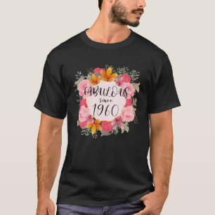 Women 60 Years Old Fabulous Since 1960 Happy 60th T-Shirt