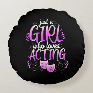 Women Actress Girl Acting Broadway Musicals Acter Round Pillow