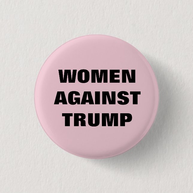 Women against Donald Trump 2020 Button (Front)