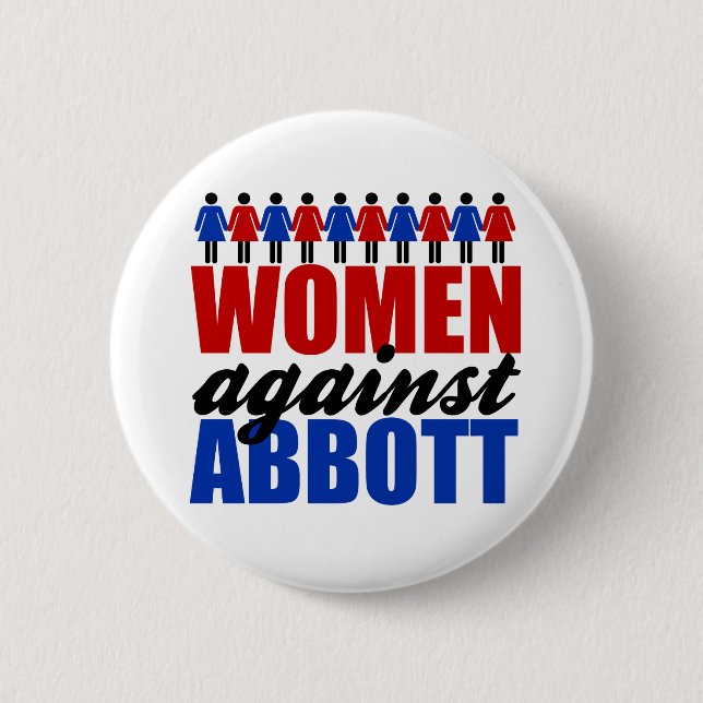 Women Against Greg Abbott Texas Political Button (Front)