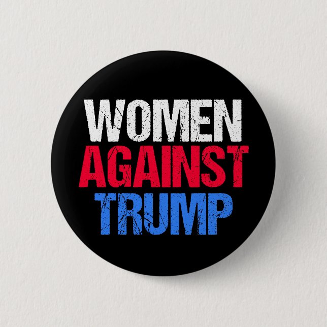 Women Against Trump 2024 Election Black Button (Front)